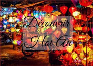 Que faire à Hoi An?