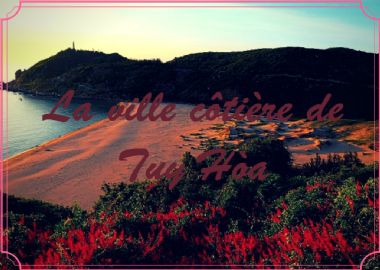 Pourquoi ne pas explorer Tuy Hòa et ses alentours?